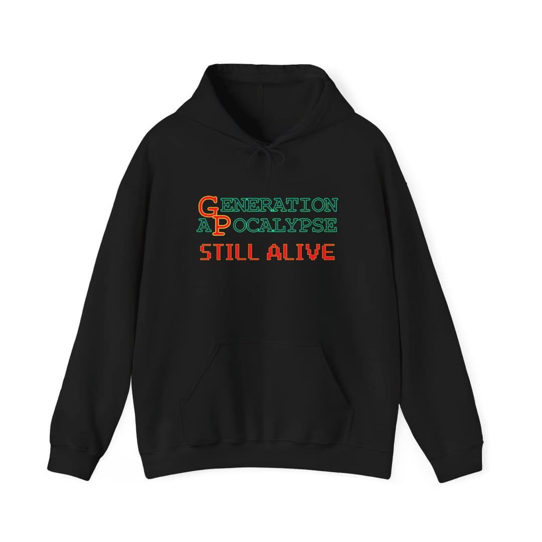 Generation Apocalypse: STILL ALIVE Hoodie